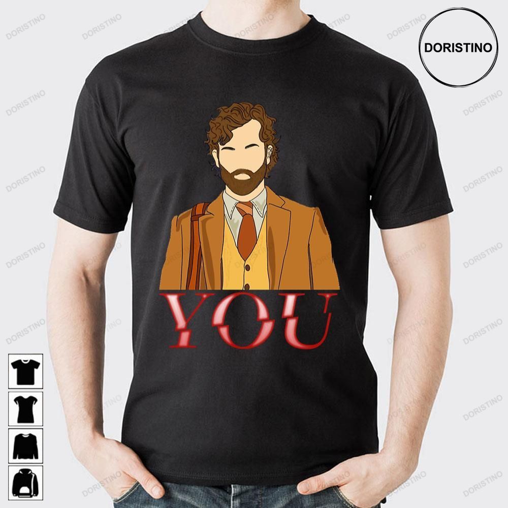 Joe Goldberg You Tv Show Limited Edition T-shirts