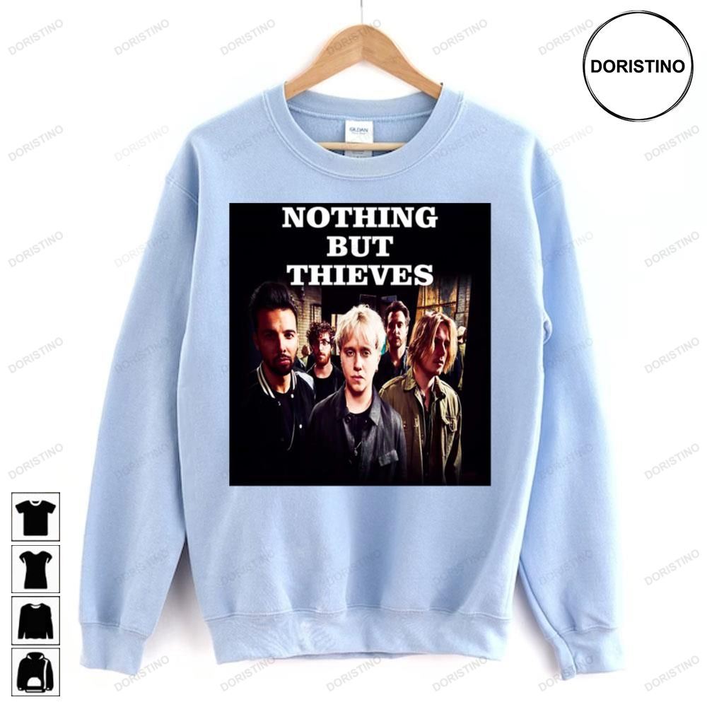 Members Nothing But Thieves Awesome Shirts