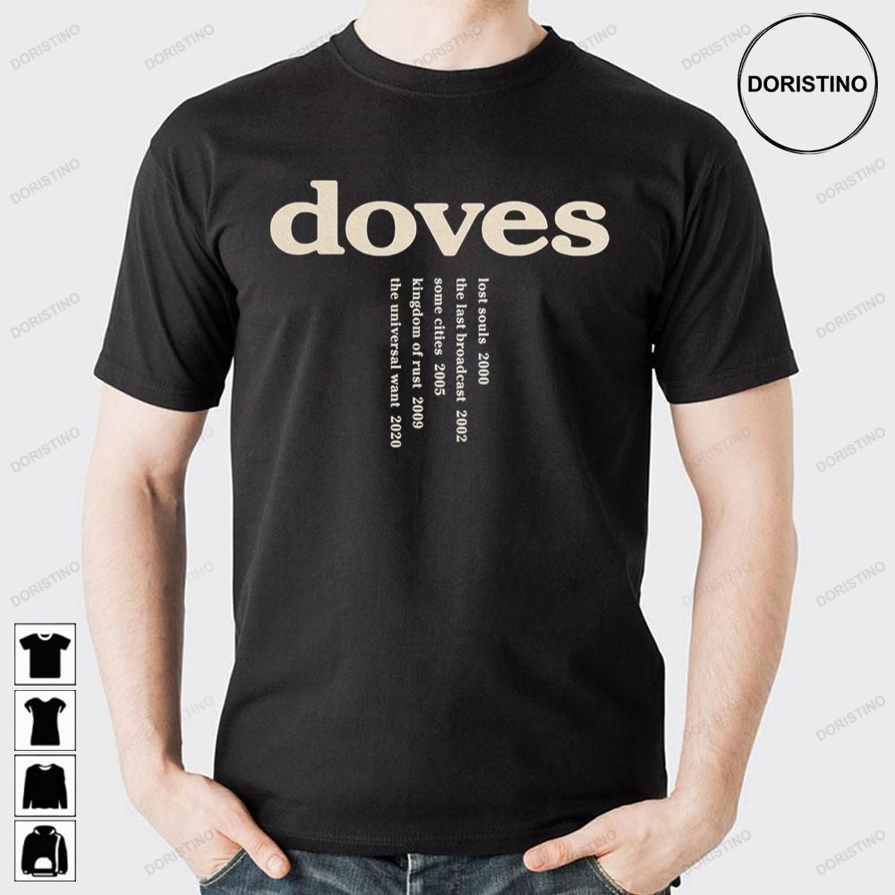 Doves Lyric Awesome Shirts