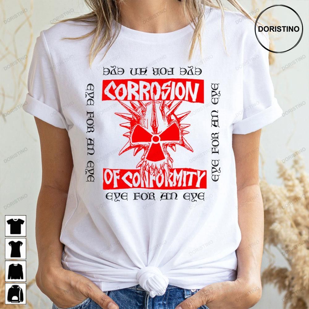 Eye Foe An Eye Corrosion Of Conformity Limited Edition T-shirts