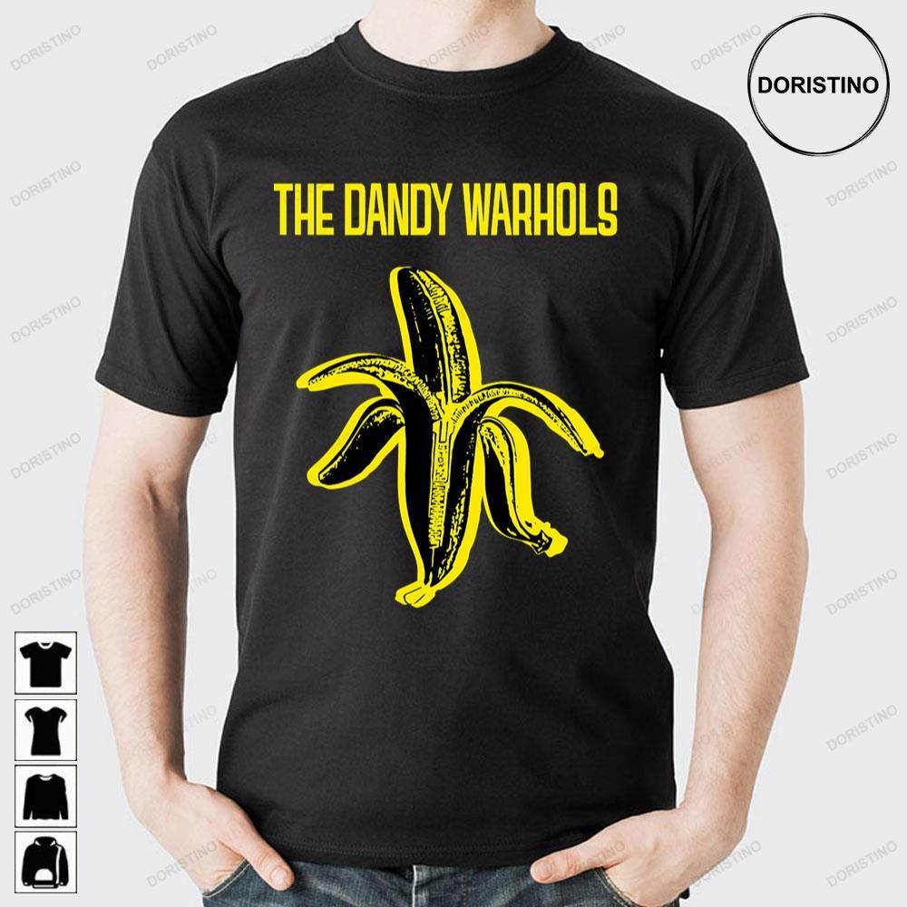 Gedang Ambon The Dandy Warhols Trending Style