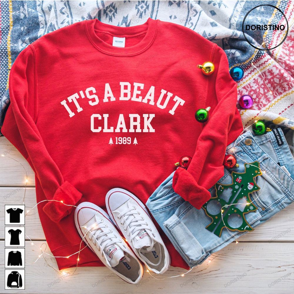 Its A Beaut Clark Funny Christmas Limited Edition T-shirts
