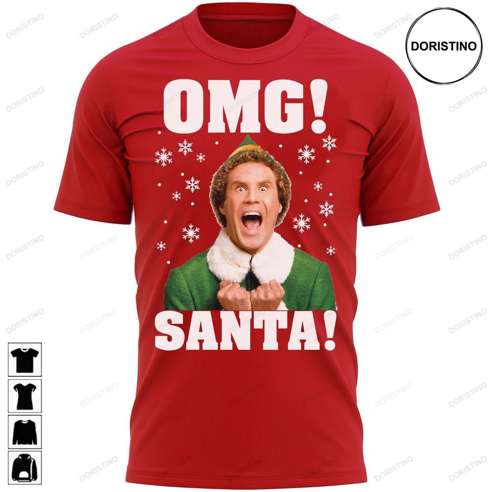 Omg Santa Buddy Elf Christmas Xmas Gift Awesome Shirts