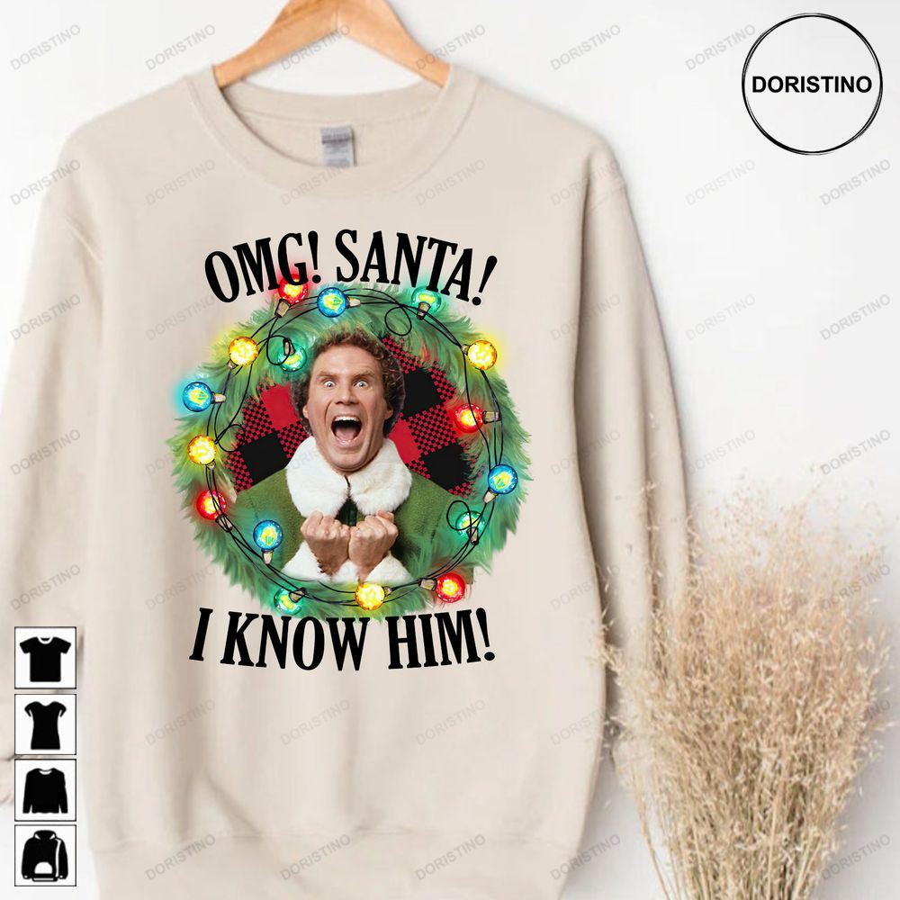 Omg Santa I Know Him Funny Santa Funny Limited Edition T-shirts