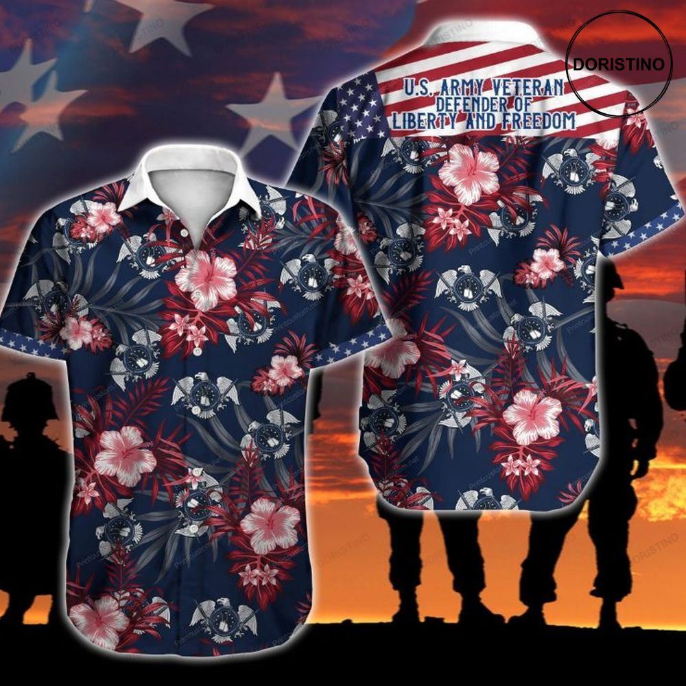Us Army Veteran Defender Of Liberty And Freedom Hawaiian Shirt