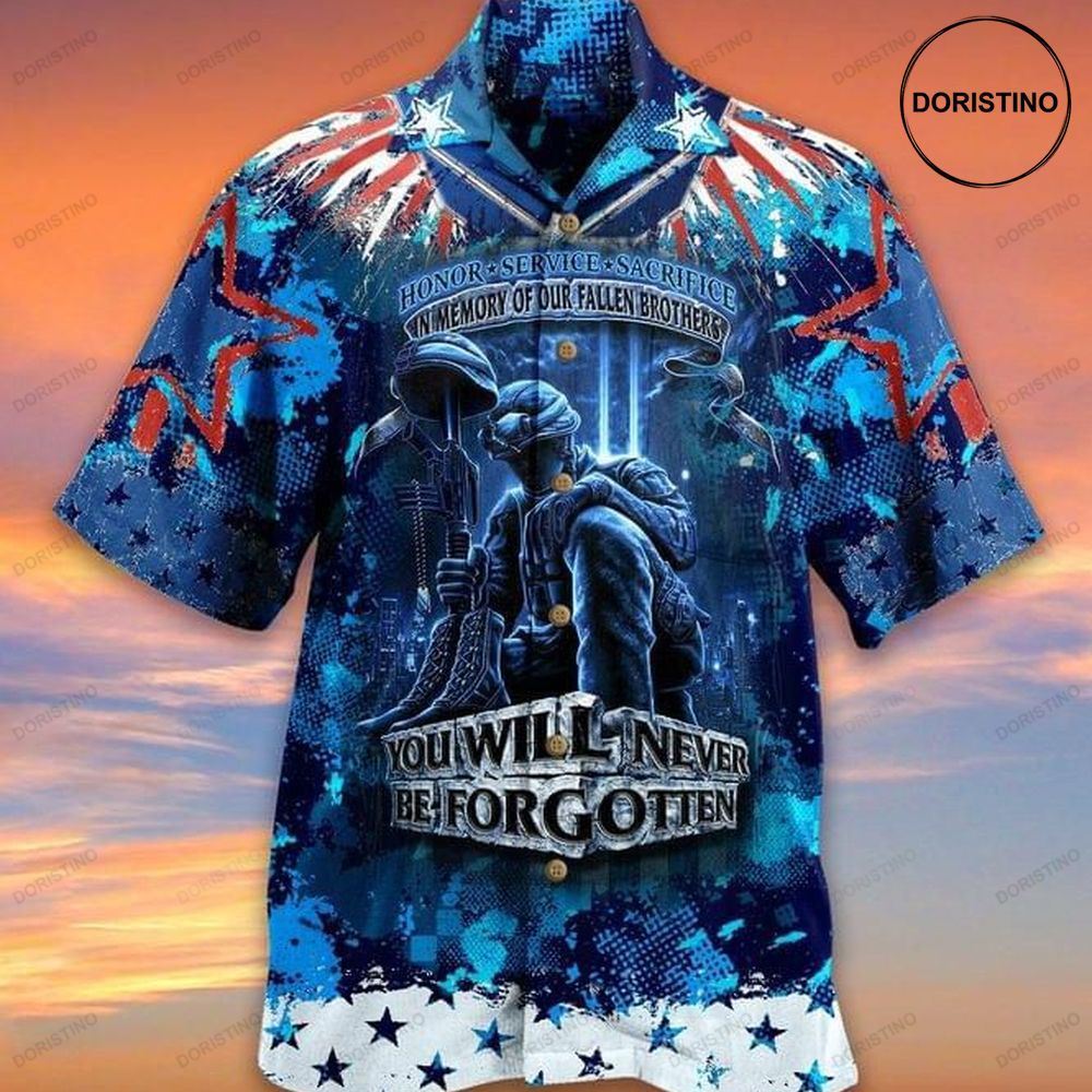 Veteran Honor Service Sacrifice In Memory Of Our Fallen Brothers You Will Never Be For Gotten Print Awesome Hawaiian Shirt