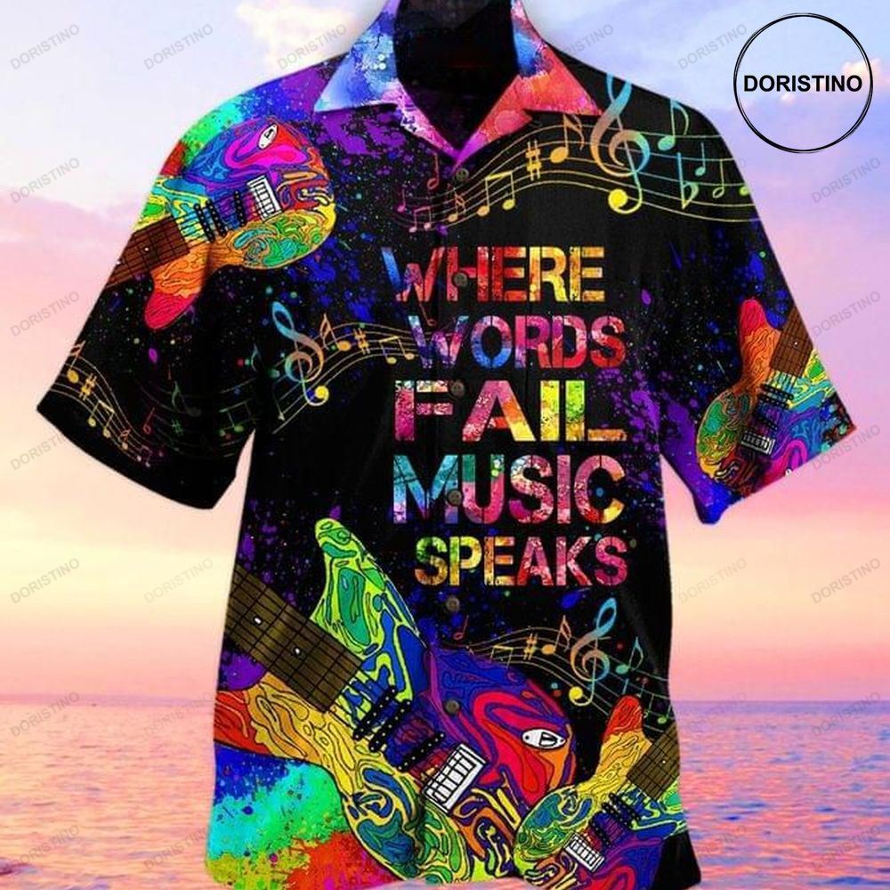 Where Words Fail Music Speaks Print Awesome Hawaiian Shirt