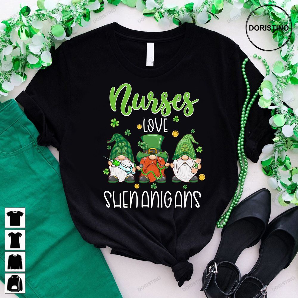 Nurses Love Shenanigans-funny Gnomes Nurse St Patricks Day Limited Edition T-shirts