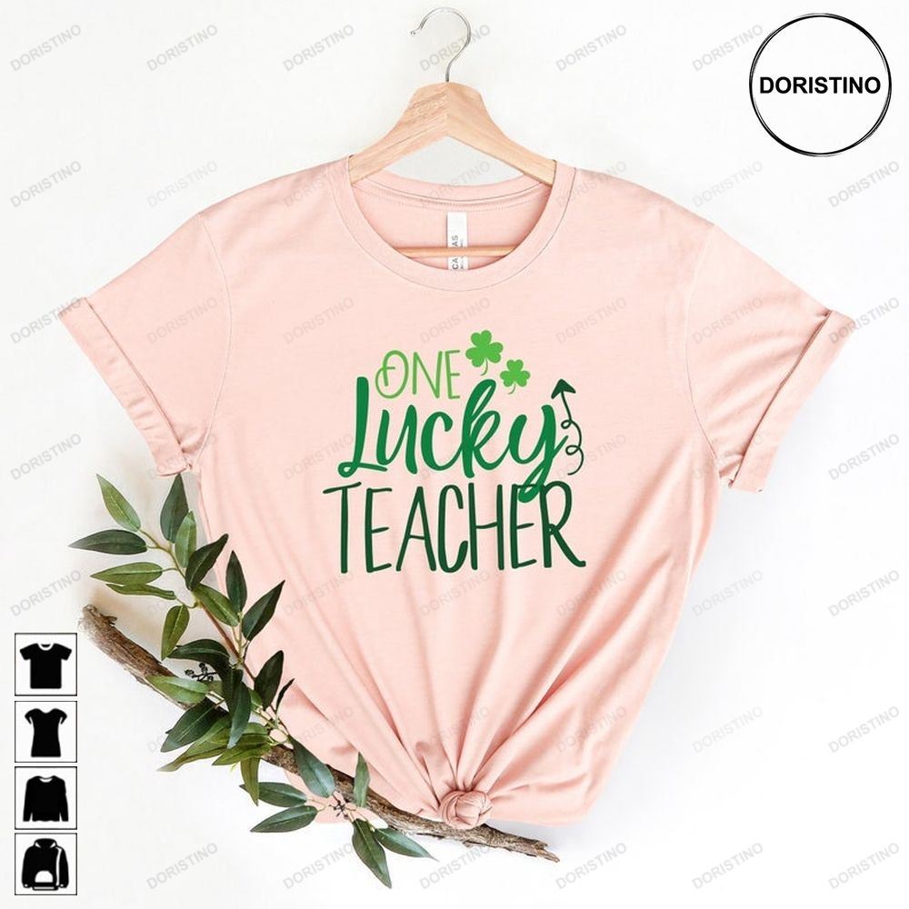 One Lucky Teachershamrock For Teacherspatricks Day Limited Edition T-shirts