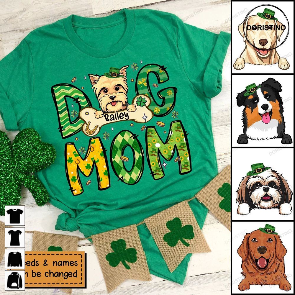 St Patricks Day Dog Mom Personalized Dog Awesome Shirts