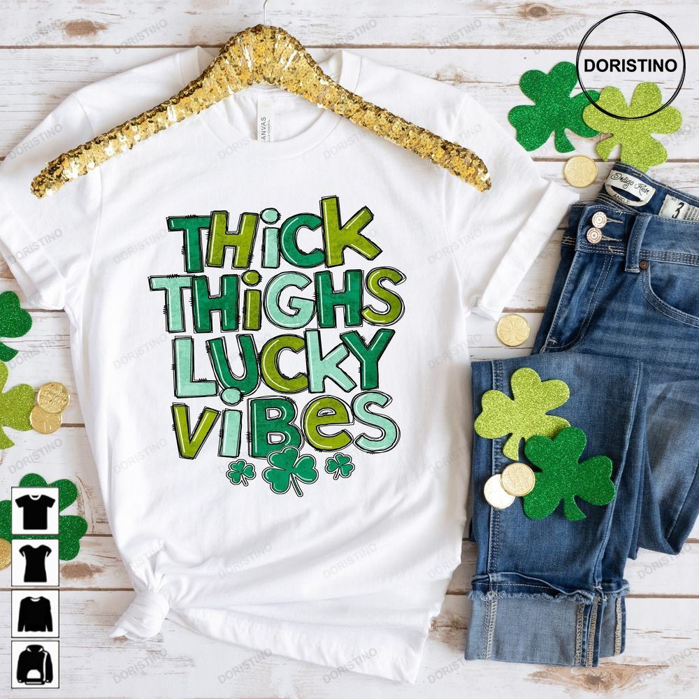 Thick Thighs Lucky Vibes T Patricks Day Hamrock Trending Style