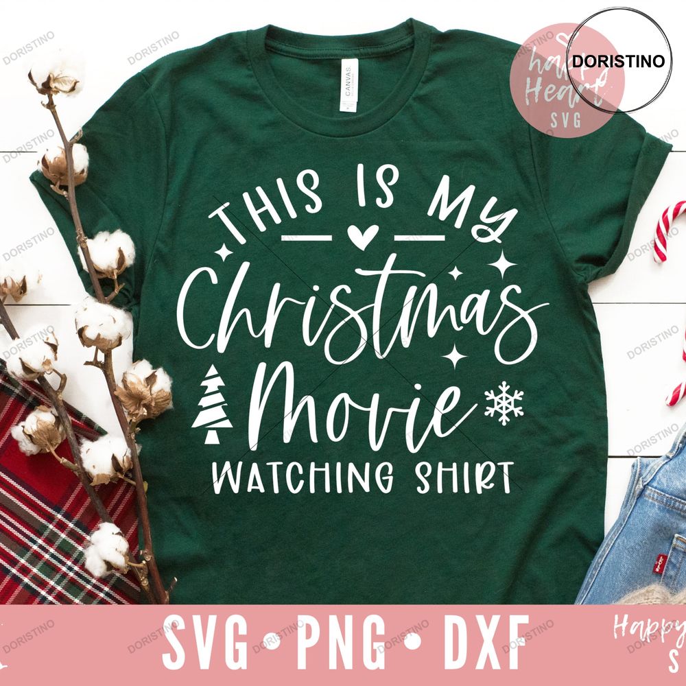 Christmas Movie Christmas Dxf Instant Shirts