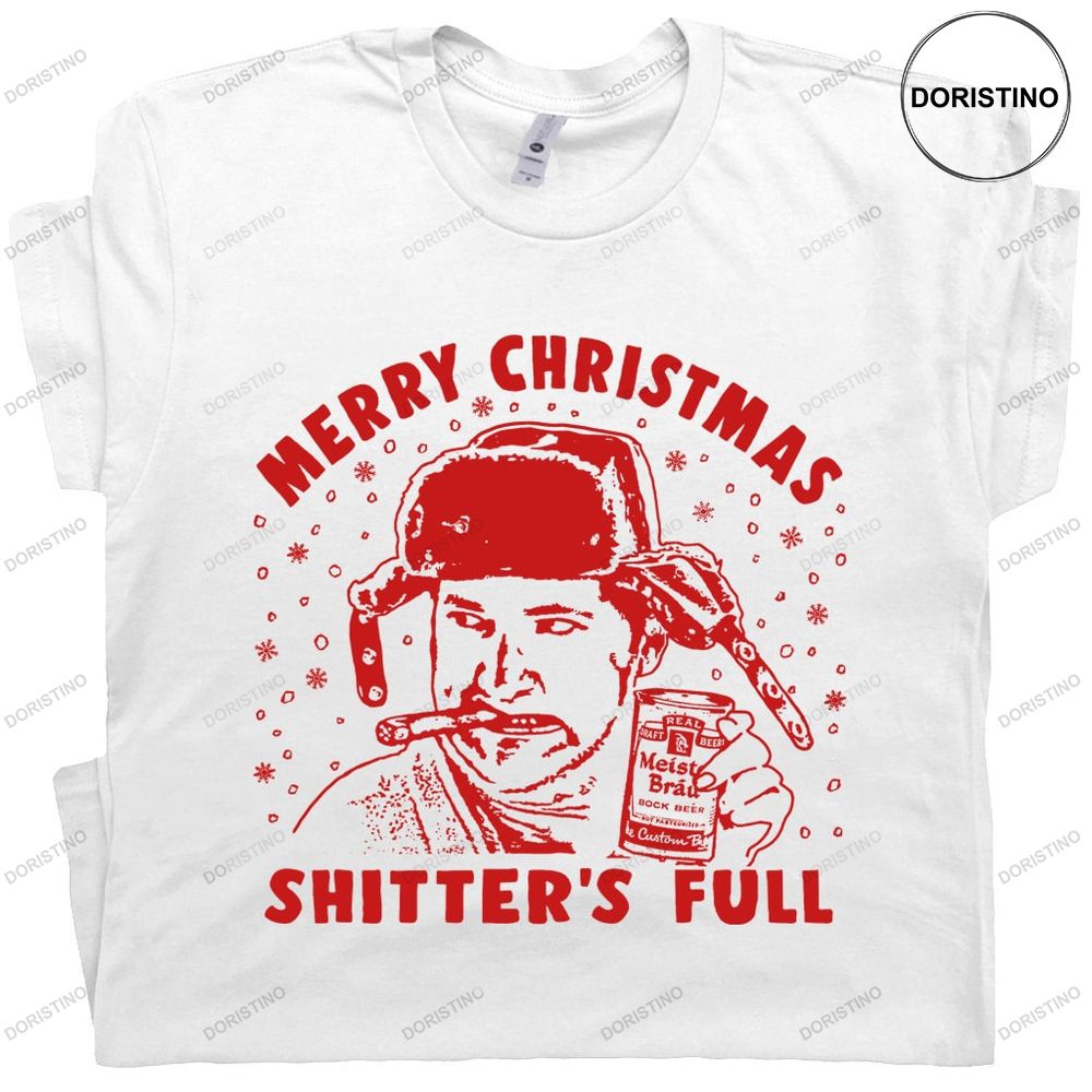 Shitters Full Funny Christmas For Men Women Shirt