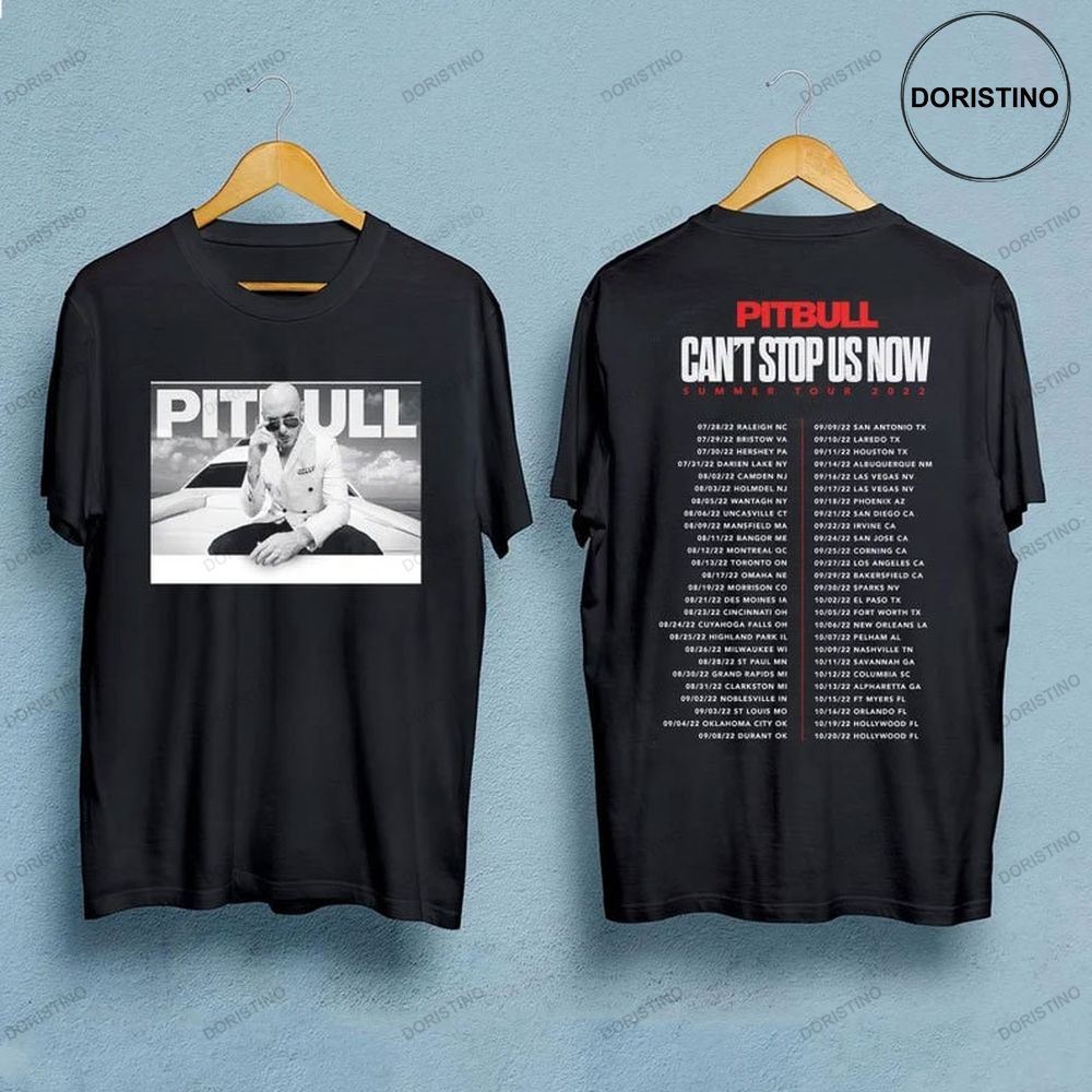 Pitbull Merch Cant Stop Us Now Summer Tour Dates 2022 Shirts