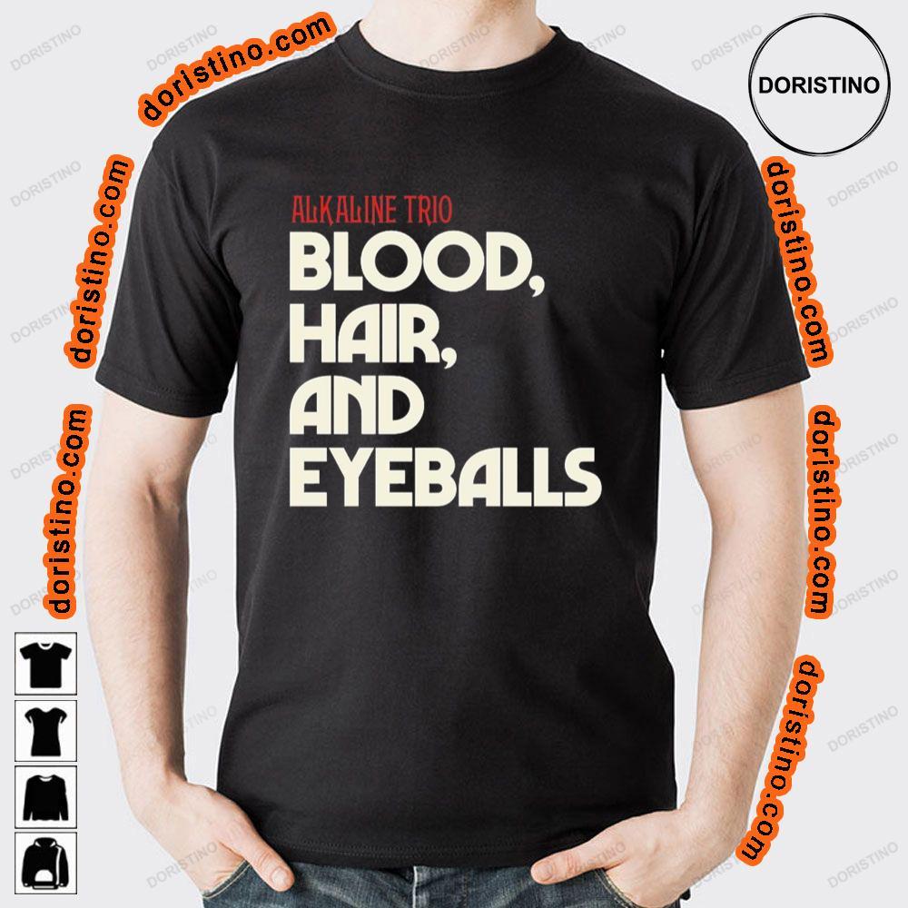 Art 2024 Alkaline Trio Blood Hair And Eyeballs Sweatshirt Long Sleeve Hoodie