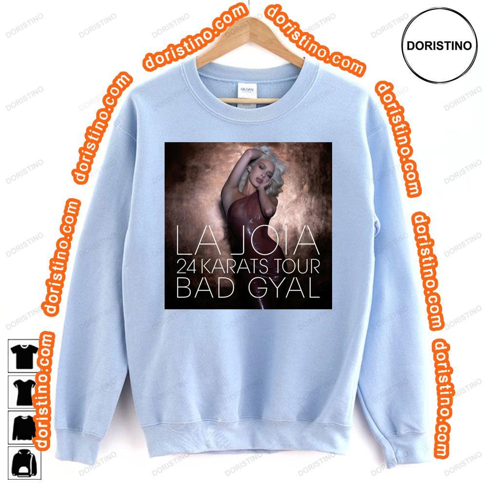 Bad Gyal La Joia Hoodie Tshirt Sweatshirt