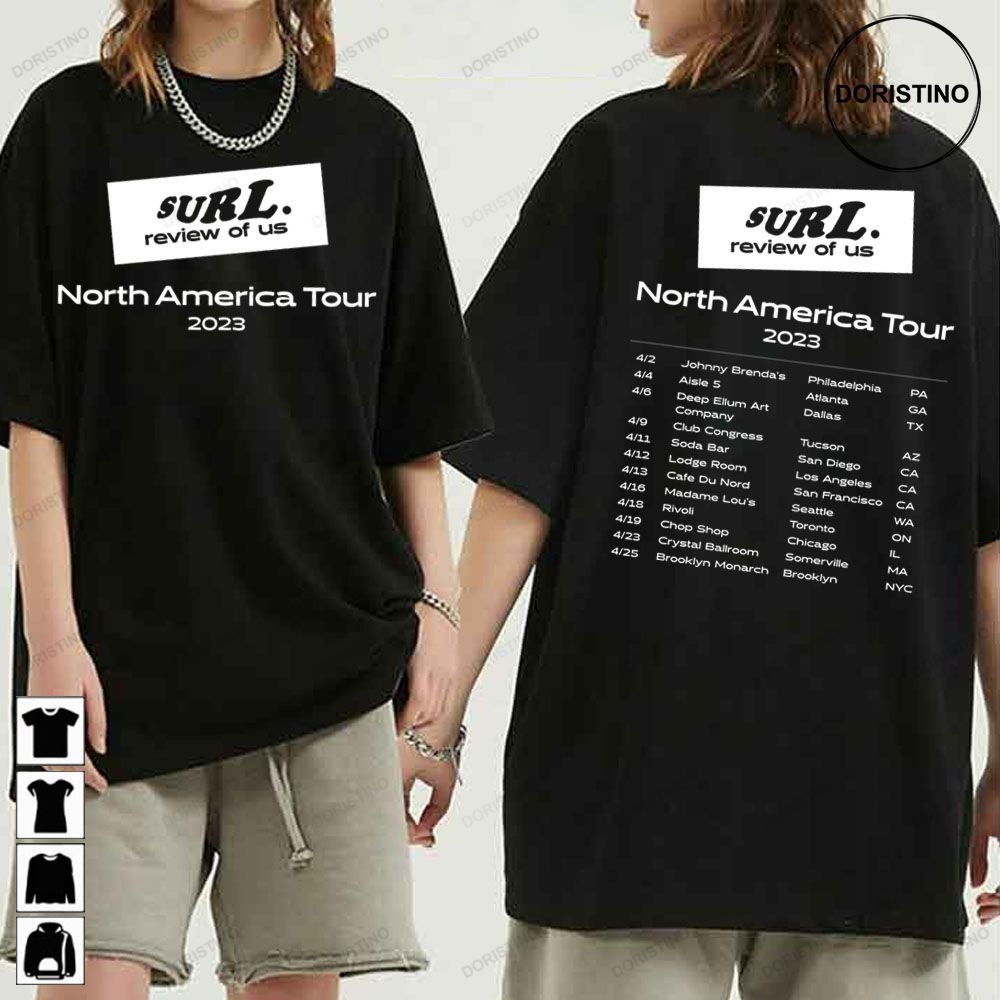 Surl Review Of Us North America Tour 2023 Awesome Shirt
