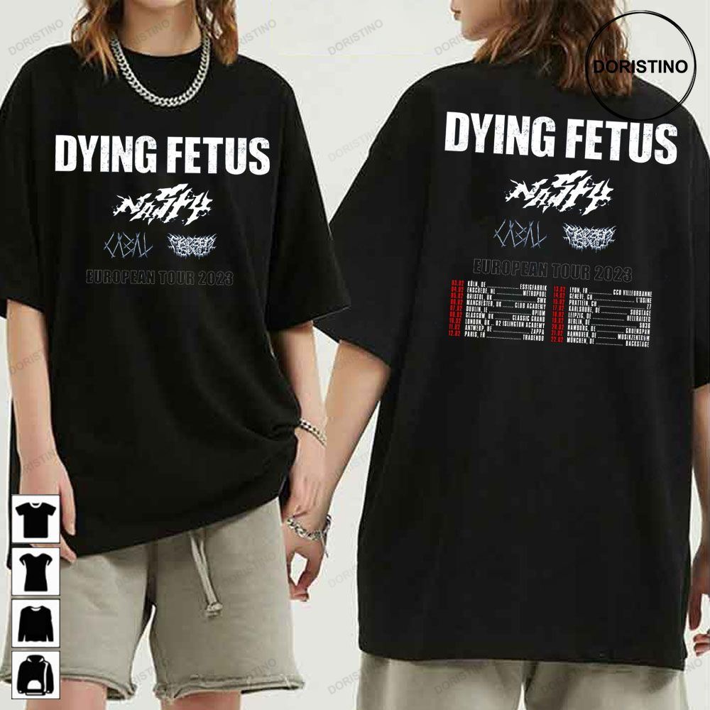 Tour 2023 Dying Fetus Nasty Cabal Frozen Soul Awesome Shirt