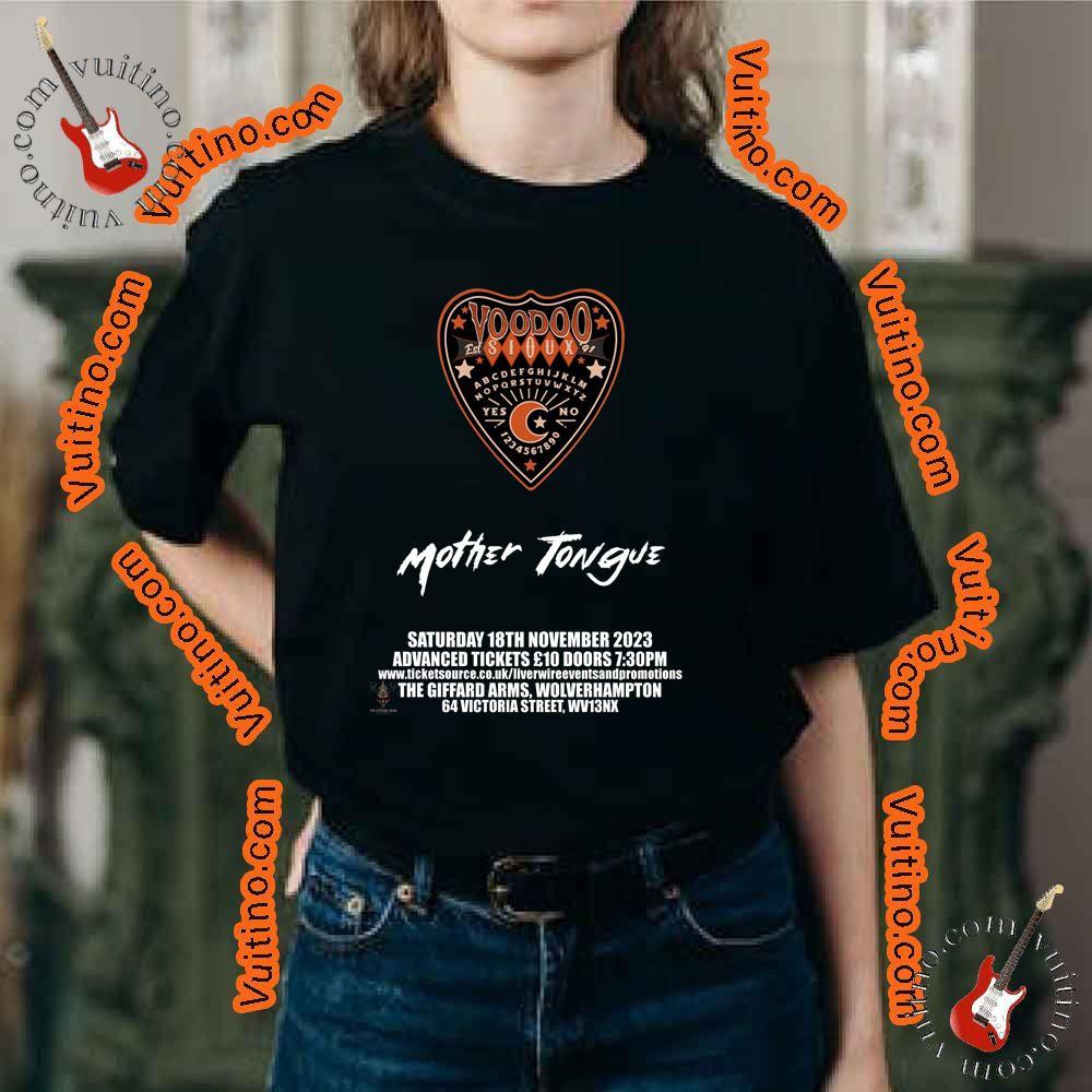 Voodoo Sioux Mother Tongue 2023 Shirt