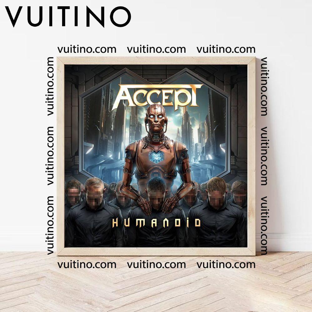 Accept Humanoid Poster (No Frame)