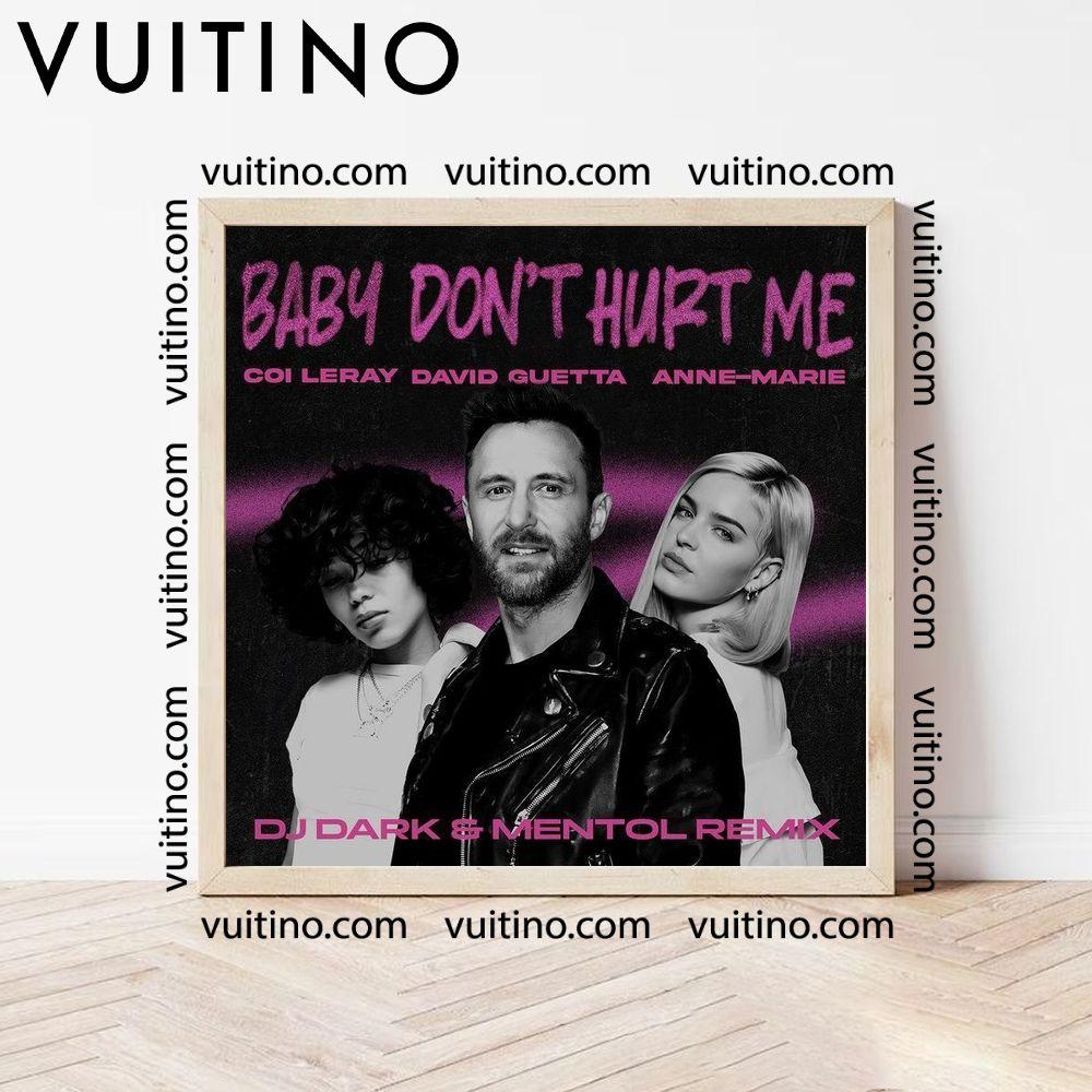 Baby Dont Hurt Me David Guetta Annemarie Coi Leray Remix No Frame Square Poster