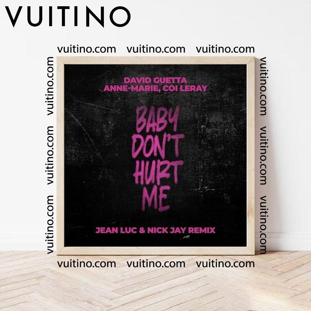 Baby Dont Hurt Me David Guetta Annemarie Coi Leray Square Poster No Frame