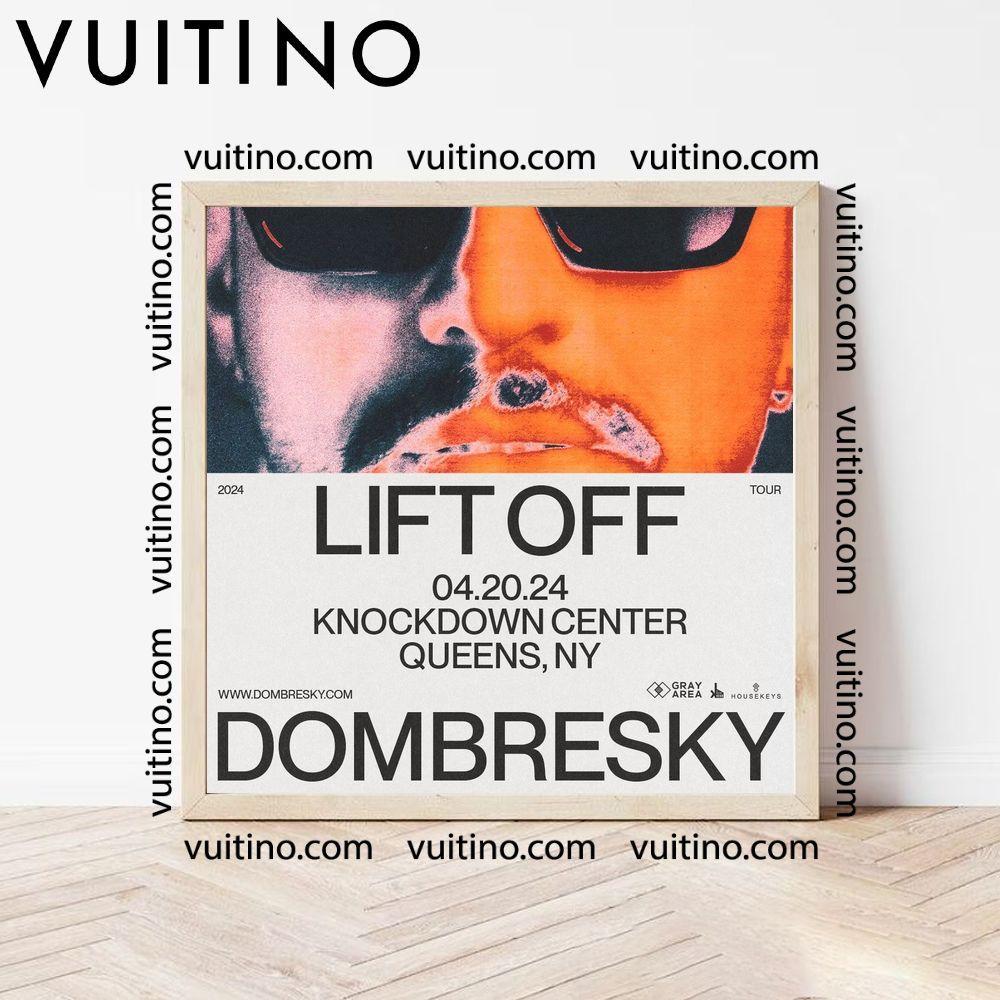Dombresky Lift Off 2024 Tour Square Poster No Frame
