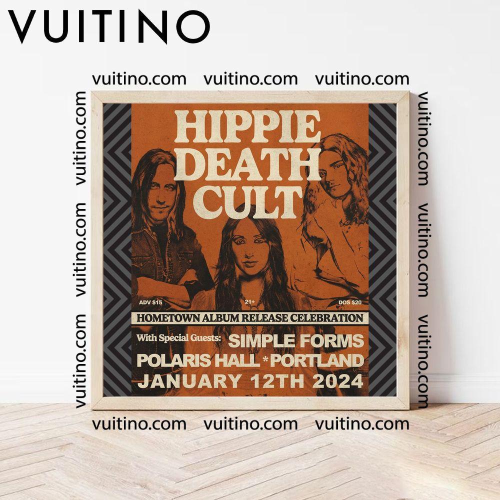 Hippie Death Cult Polarishallpdx Simpleformsnw 2024 Poster (No Frame)