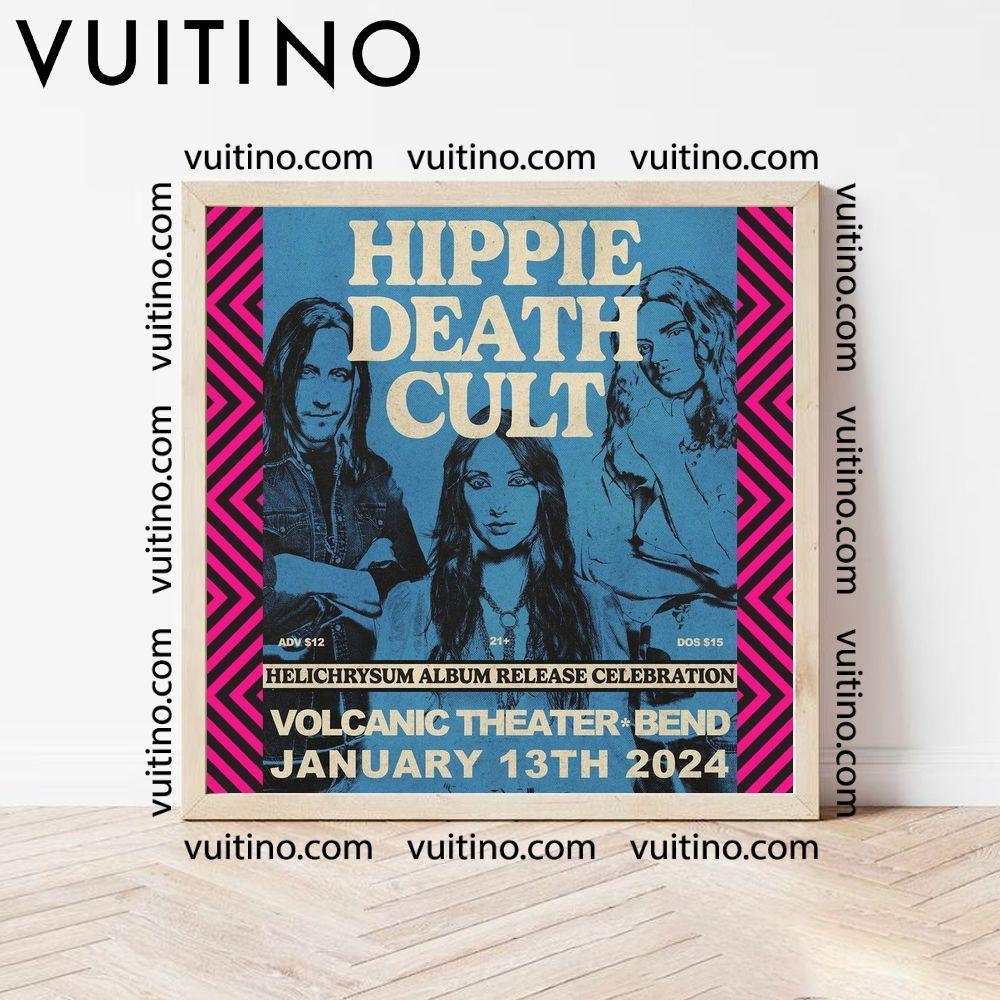 Hippie Death Cult Volcanictheatrepub Deadnettleband 2024 Poster (No Frame)