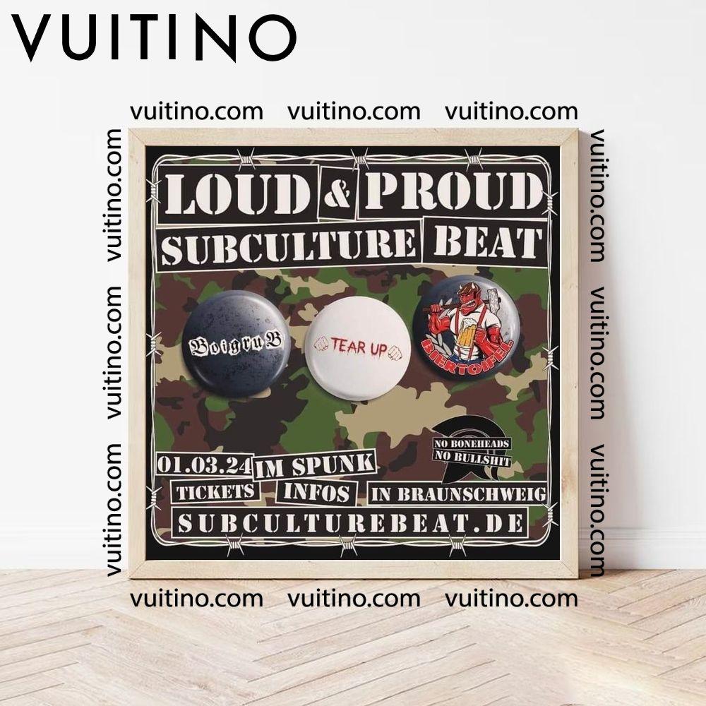 Loud Proud Subculture Beat Biertoifel Tear Up Poster (No Frame)