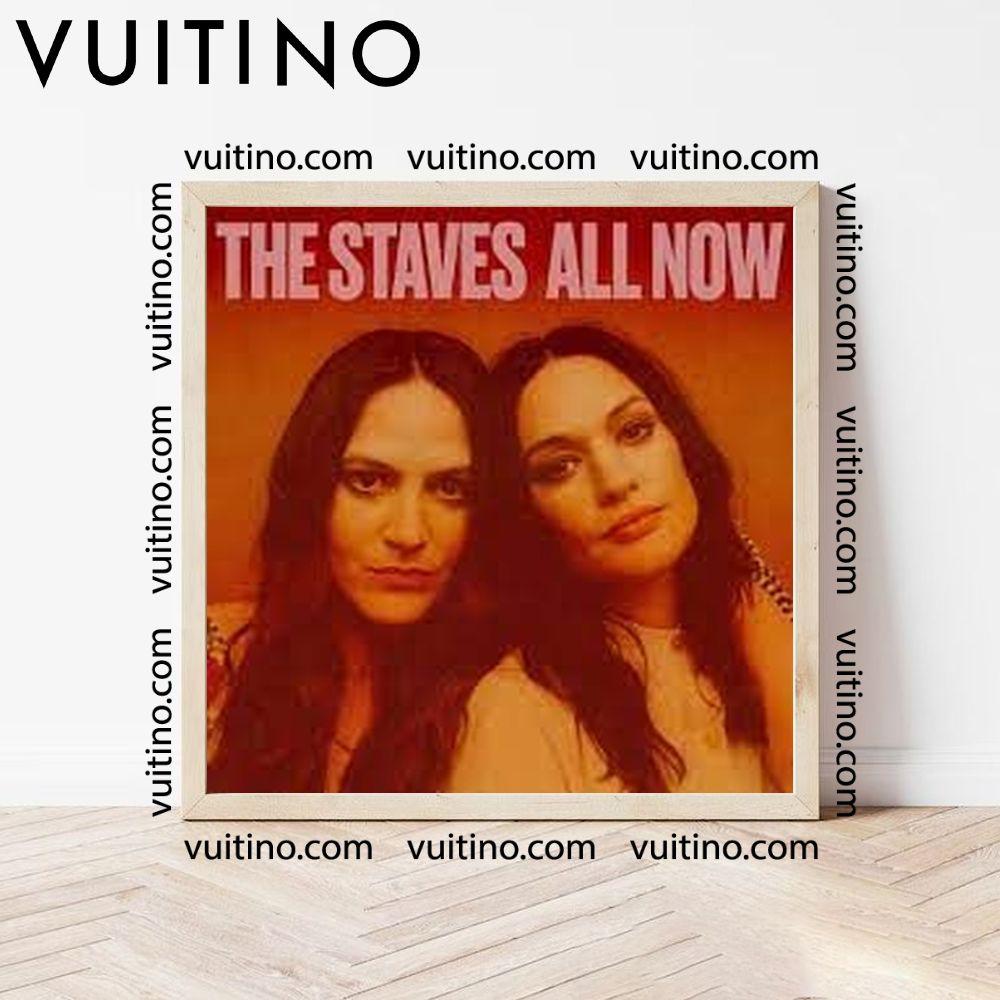 The Staves All Now Square Poster No Frame