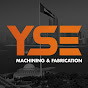 Y S Engineering Metals Machining & Fabrication