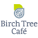 Birch Tree Cafe