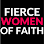 Fierce Women of Faith
