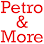 Petro & More