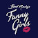 Funny Girls - Blackpool Show