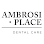 Ambrosi Place Dental Care