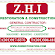 ZHI RESTORATION & CONSTRUCTION INC