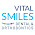 Vital Smiles Dental & Orthodontics