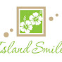 Island Smiles Family & Cosmetic Dentistry