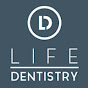 Life Dentistry