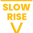 Slow Rise