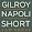Gilroy Napoli Short