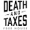 Death & Taxes Free House