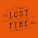 The Lost Fire