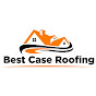 Best Case Roofing