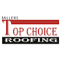 Miller's Top Choice Roofers