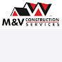 M & V Construction Services LLC