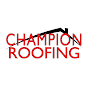Champion Roofing