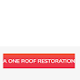 A One Roof Restoration